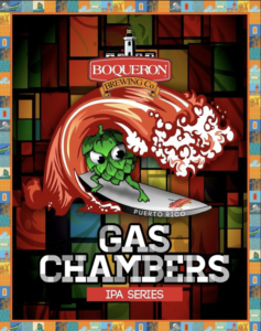 enjoy a pint of Gas Chambers IPA 2024 FROM BOQUERON BREWING CO.