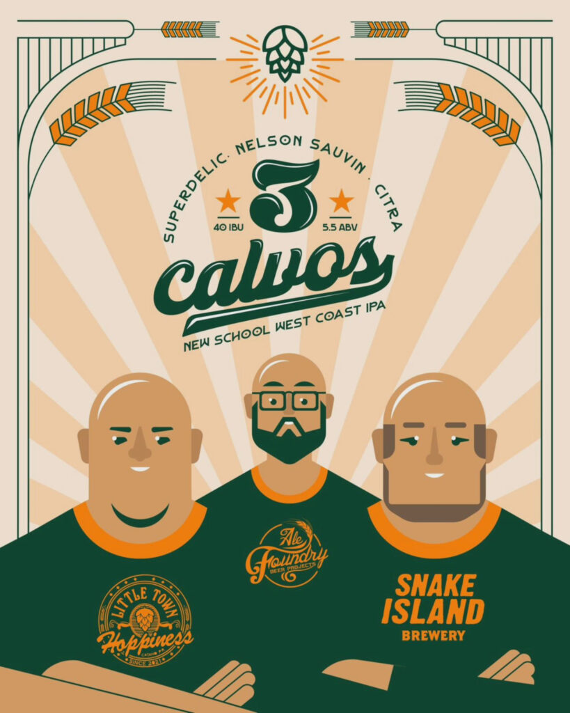 Cheers to Collaboration: Snake Island Brewing Co.’s New 3 Calvos West Coast IPA Is Here