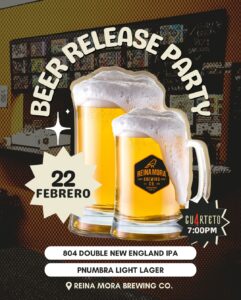 Two New Beers, One Epic Party: Reina Mora Brewing’s Double Release Celebration!